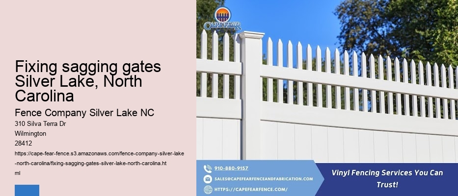 Fixing sagging gates Silver Lake, North Carolina
