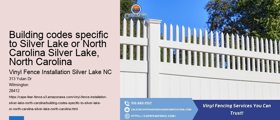 Building codes specific to Silver Lake or North Carolina Silver Lake, North Carolina