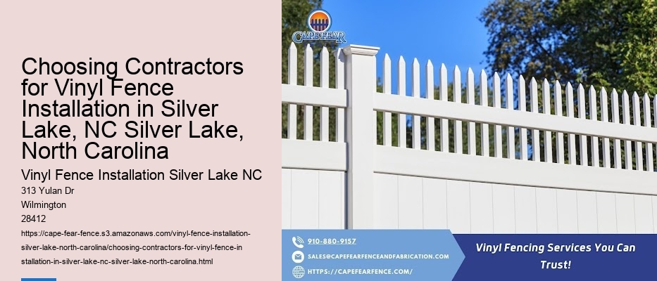 Choosing Contractors for Vinyl Fence Installation in Silver Lake, NC Silver Lake, North Carolina