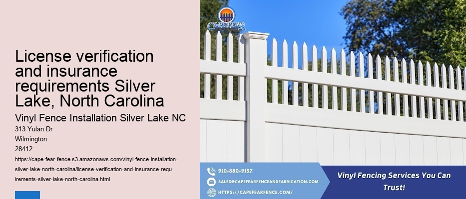 License verification and insurance requirements Silver Lake, North Carolina