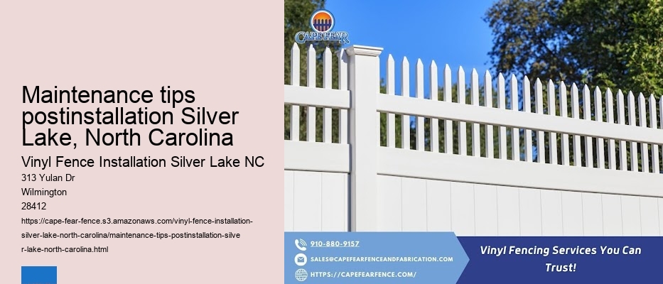 Maintenance tips postinstallation Silver Lake, North Carolina