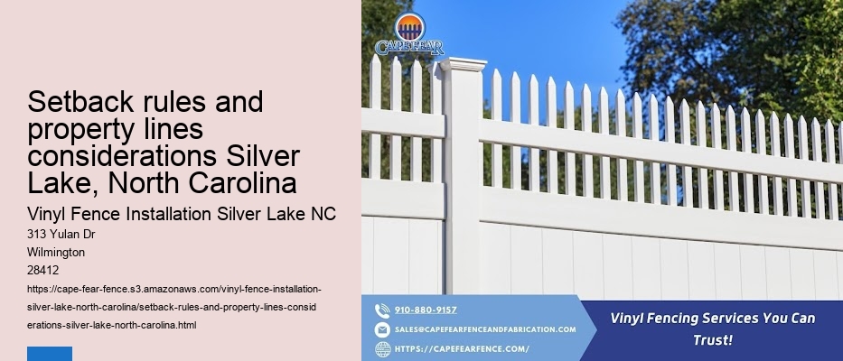 Setback rules and property lines considerations Silver Lake, North Carolina