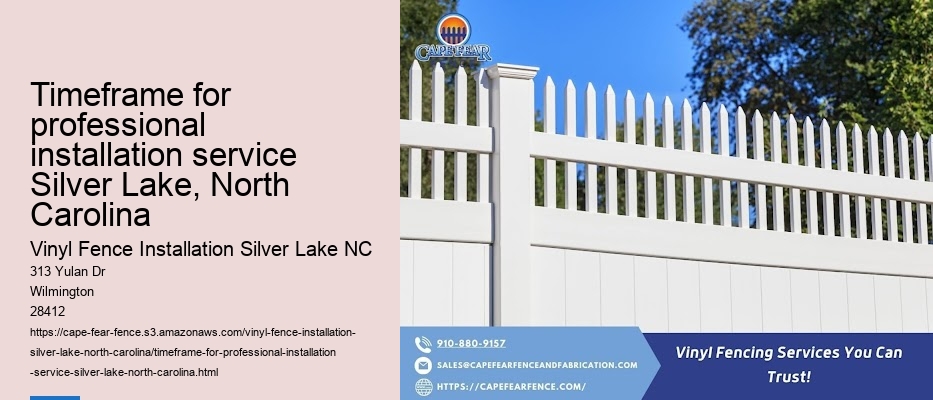 Timeframe for professional installation service Silver Lake, North Carolina